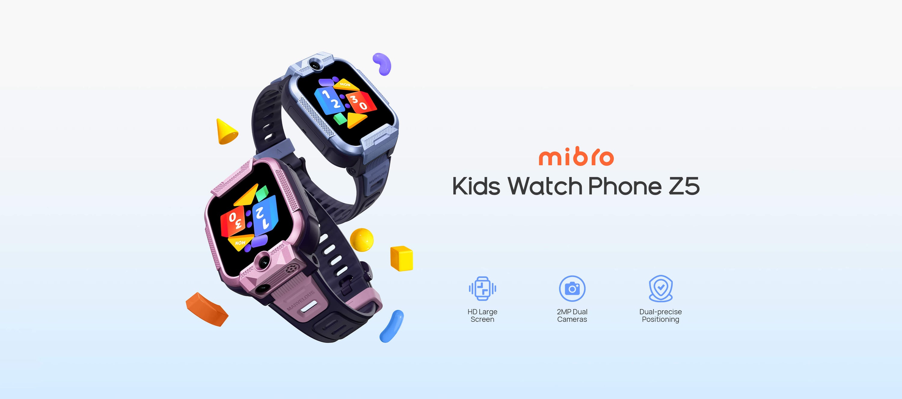 Mibro Kids Watch Phone Z5
HD large screen
2MP dual cameras
Dual-star(satellite) precise positioning